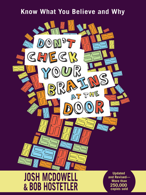 Title details for Don't Check Your Brains at the Door by Josh McDowell - Available